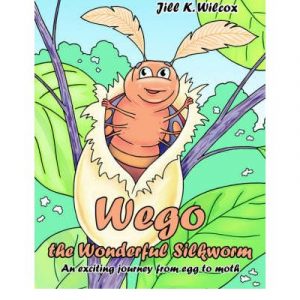 Book - Wego The Wonderful Silkworm