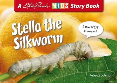 Book - Stella the Silkworm Cover